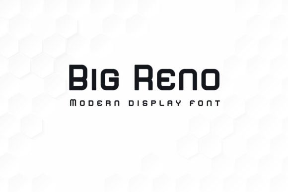 Big Reno Display Font for Handmade Labels & Printables