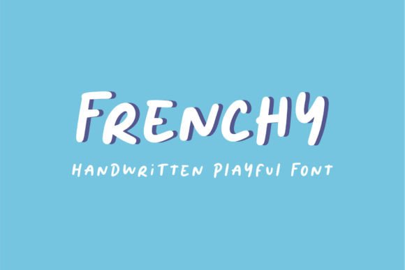 Frenchy Font: The Hand-Lettered Touch That Elevates Real Business Branding