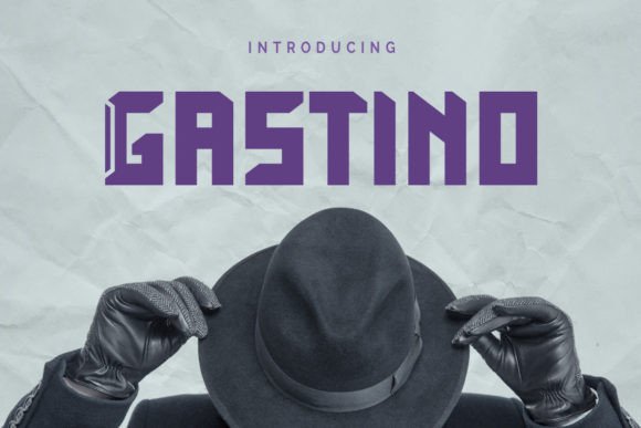 Gastino: A Standout Display Font for Scroll-Stopping Marketing