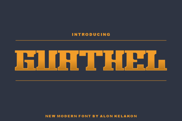 Guathel: A Display Font That Makes Your Headlines Instantly Clickable