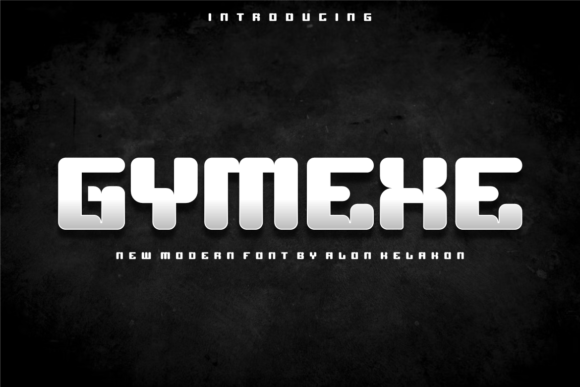 Gymexe: A Bold, Confident Display Font