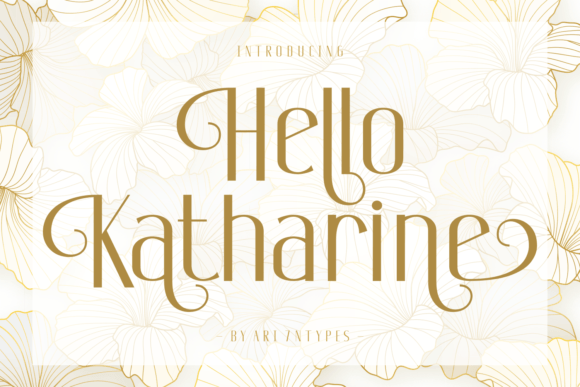 Hello Katharine: A Refined Display Font for Thoughtful Branding
