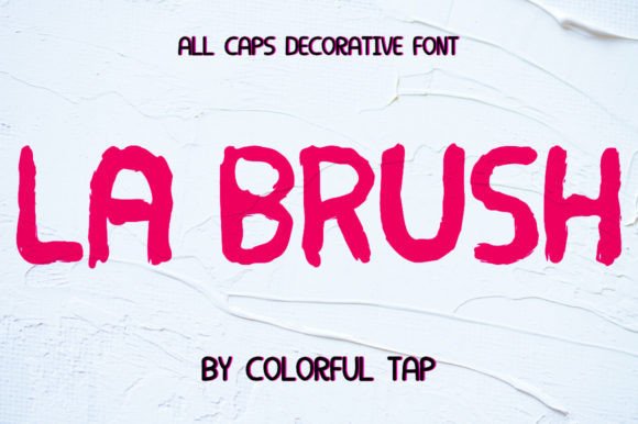 La Brush: A Display Font That Elevates Digital Branding