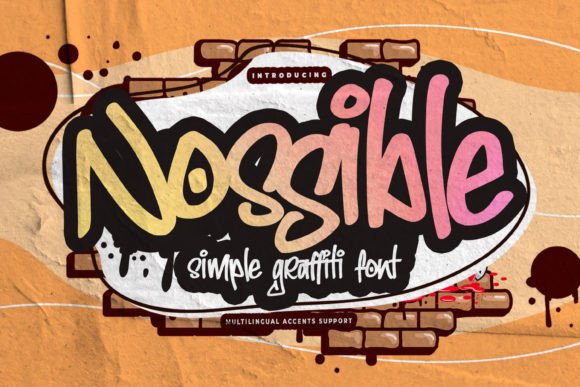 Nossible: A Classy Graffiti Display Font for Digital Branding