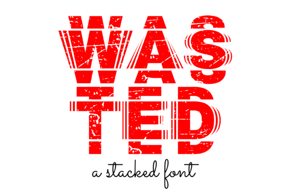 Wasted: A Bold Display Font That Stands Out—Not Just for Show